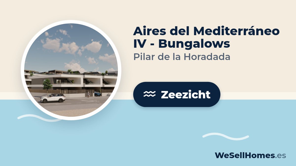 Aires del Mediterráneo IV - Bungalows, Pilar de la Horadada: Zeezicht