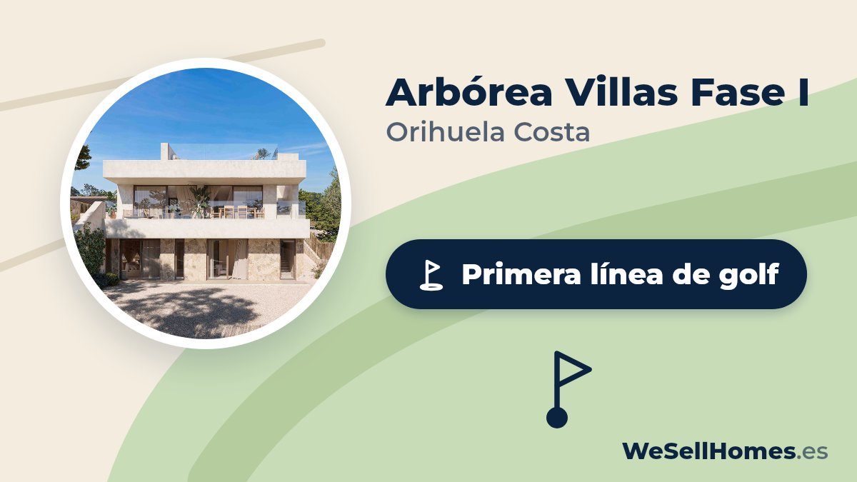 Arbórea Villas Fase I, Orihuela Costa: Primera línea de golf