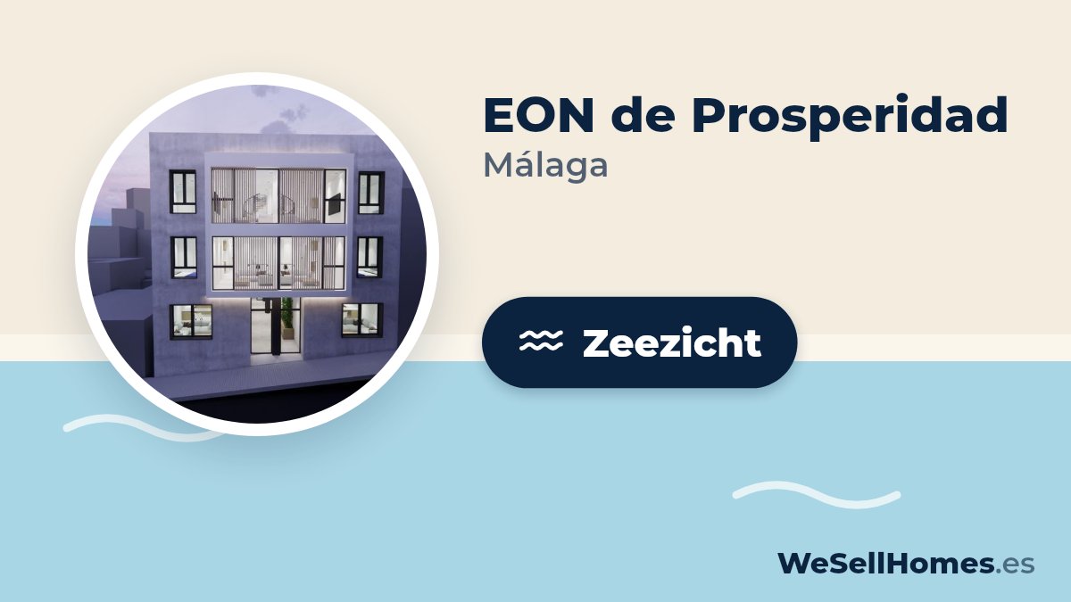 EON de Prosperidad, Málaga: Zeezicht