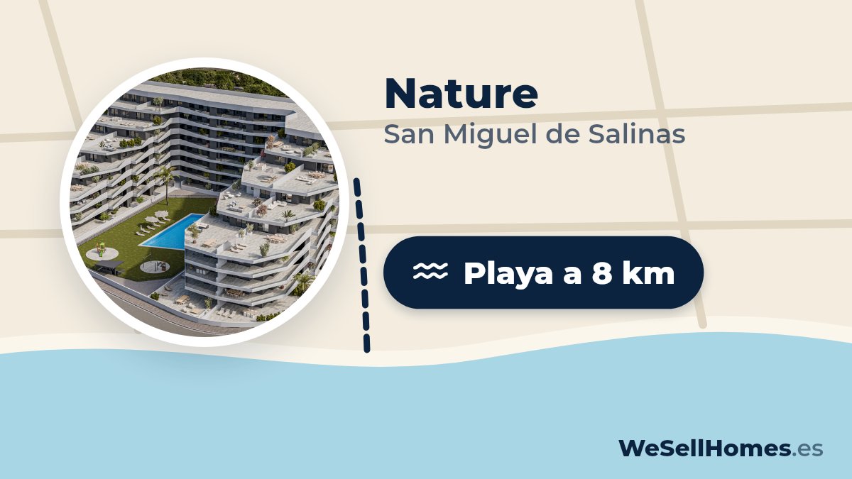 Nature - Fase 1, San Miguel de Salinas: Playa a 8 km