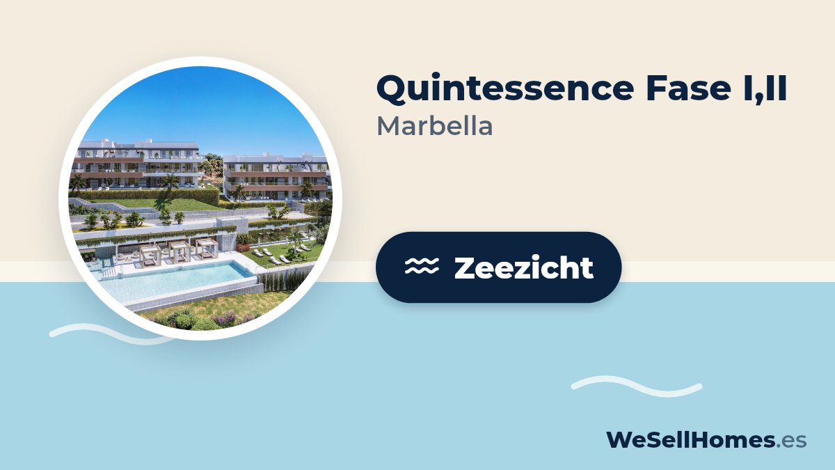 Quintessence Fase I,II, Marbella: Zeezicht