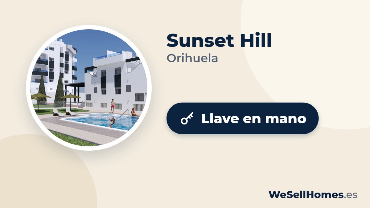 Sunset Hill, Orihuela: Llave en mano
