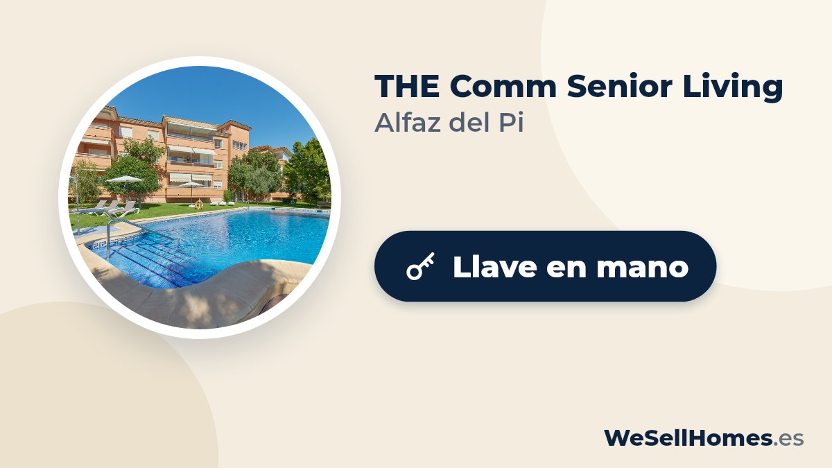 THE Comm Senior Living, Alfaz del Pi: Llave en mano