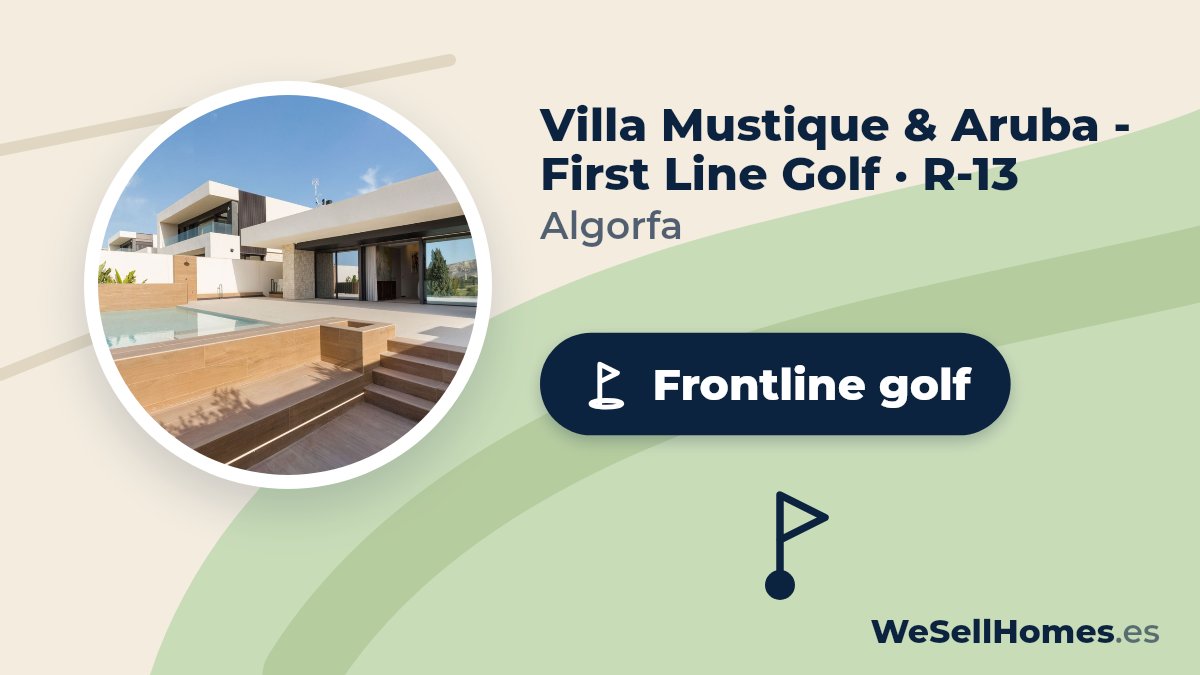 Villa Mustique & Aruba - First Line Golf · R-13, Algorfa: Frontline golf