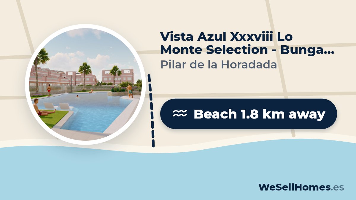 Vista Azul Xxxviii Lo Monte Selection - Bungalows & Townhouses, Pilar de la Horadada: Beach 1.8 km away